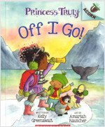Princess Truly #2 : Off I Go! (Paperback)