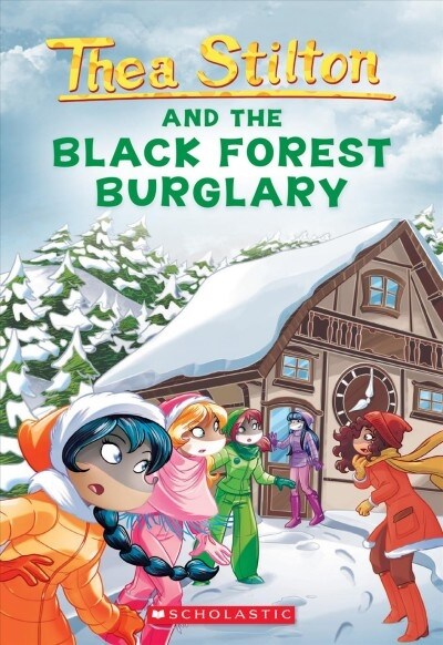 Black Forest Burglary (Thea Stilton #30): Volume 30 (Paperback)
