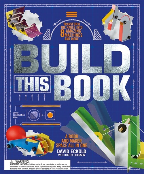 Build This Book: A Book and Maker Space All in One (Hardcover)