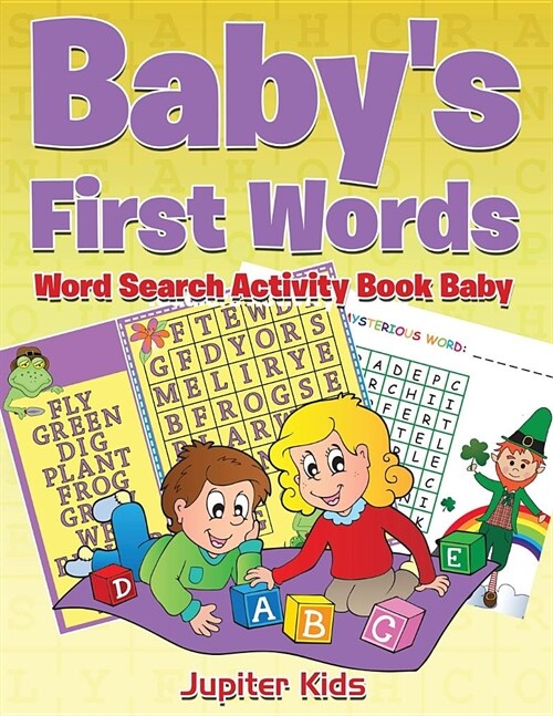 Babys First Words: Word Search Activity Book Baby (Paperback)