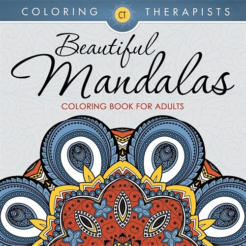 Beautiful Mandalas Coloring Book for Adults (Paperback)