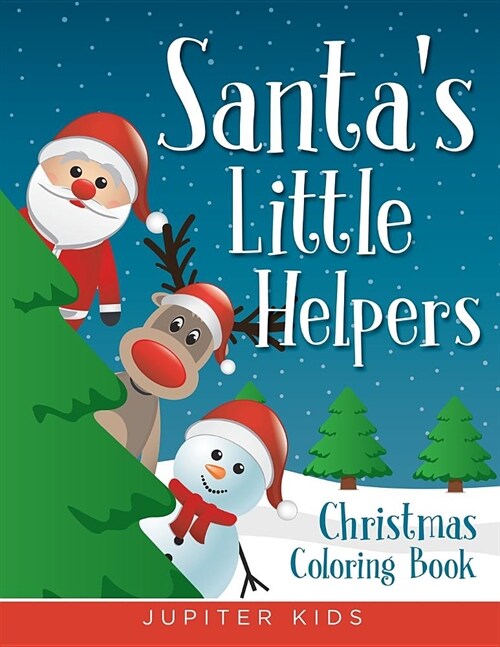 Santas Little Helpers: Christmas Coloring Book (Paperback)
