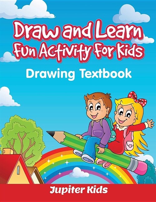 Draw and Learn Fun Activity for Kids: Drawing Textbook (Paperback)