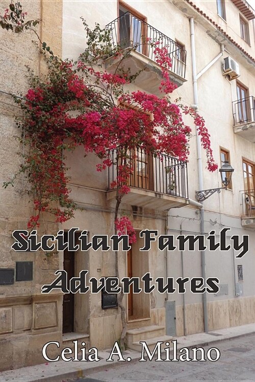 Sicilian Family Adventures (Paperback)