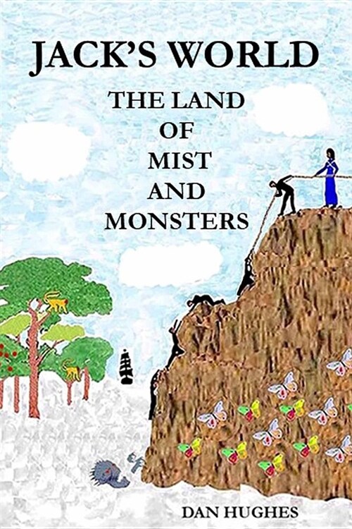 Jacks World the Land of Mist and Monsters (Paperback)