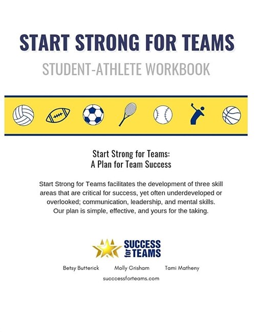 Start Strong for Teams - Workbook: A Plan for Team Success (Paperback)