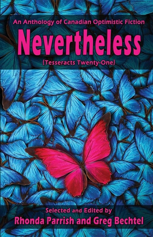 Nevertheless: (tesseracts Twenty-One) (Paperback)