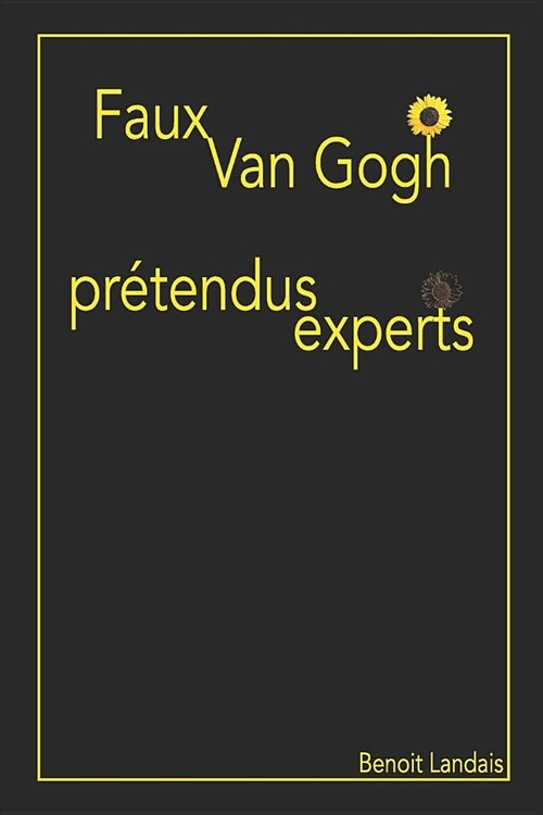 Faux Van Gogh, PR (Paperback)