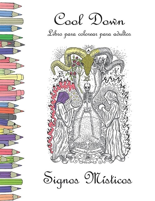 Cool Down - Libro para colorear para adultos: Signos M?ticos (Paperback)
