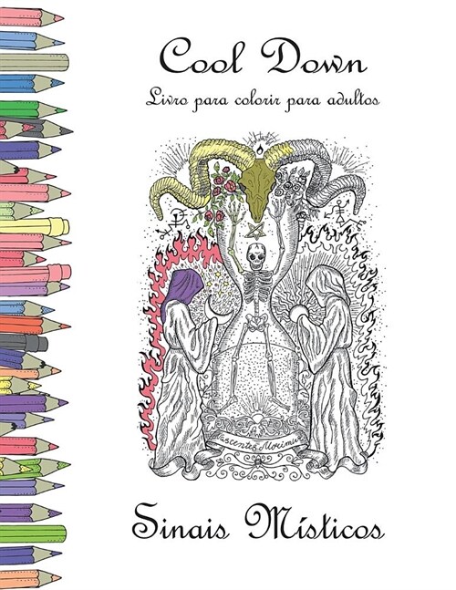 Cool Down - Livro para colorir para adultos: Sinais M?ticos (Paperback)