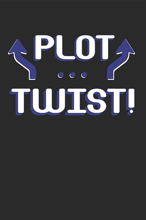Plot Twist: Author Journal (Paperback)