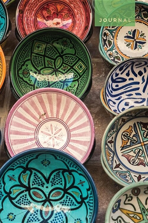 Journal: Lined Notebook Colorful Ceramic Bowls, Essaouira (Paperback)