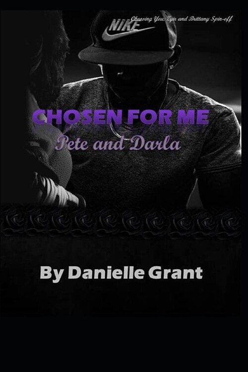 Chosen for Me: Pete and Darla (Paperback)