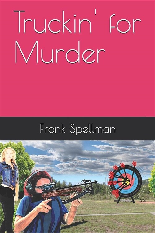 Truckin for Murder (Paperback)