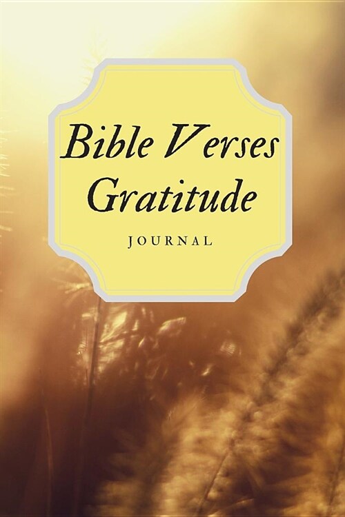 Bible Verses Gratitude Journal (Paperback)