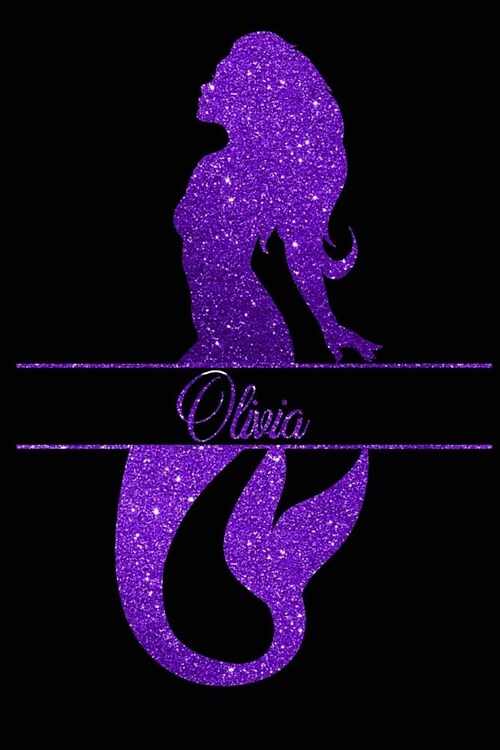 Mermaid Olivia Journal: College Ruled Notebook Composition Book Diary Purple (Paperback)