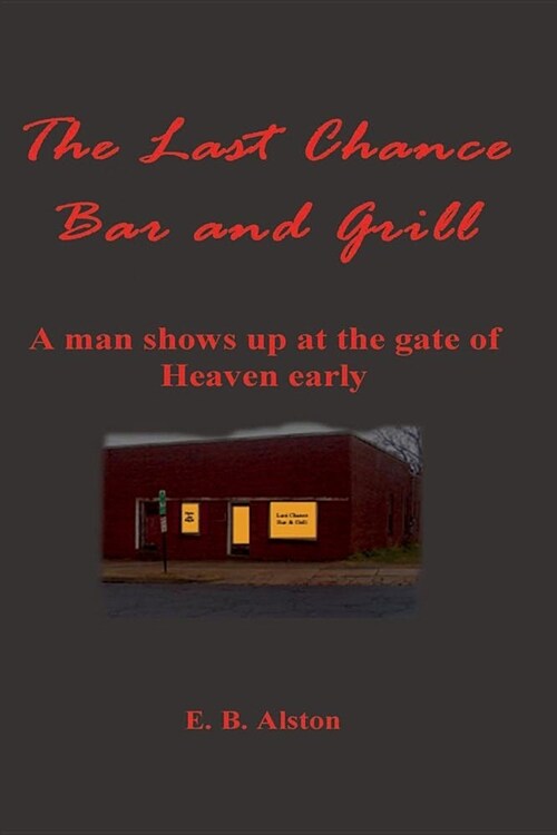 The Last Chance Bar and Grill (Paperback)