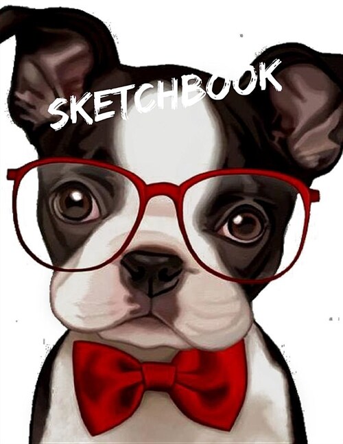 Sketchbook: A Cute Fashion Puppy Dog with Red Bow Tie Themed Personalized Artist Sketch Book Notebook and Blank Paper for Drawing, (Paperback)