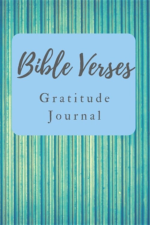 Bible Verses Gratitude Journal (Paperback)