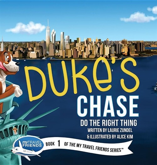 Dukes Chase: Do the Right Thing (Hardcover)