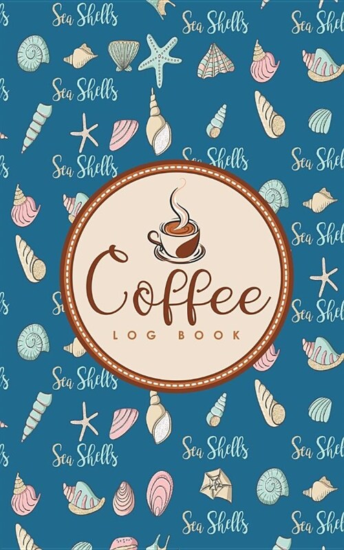 Coffee Log Book (Paperback)