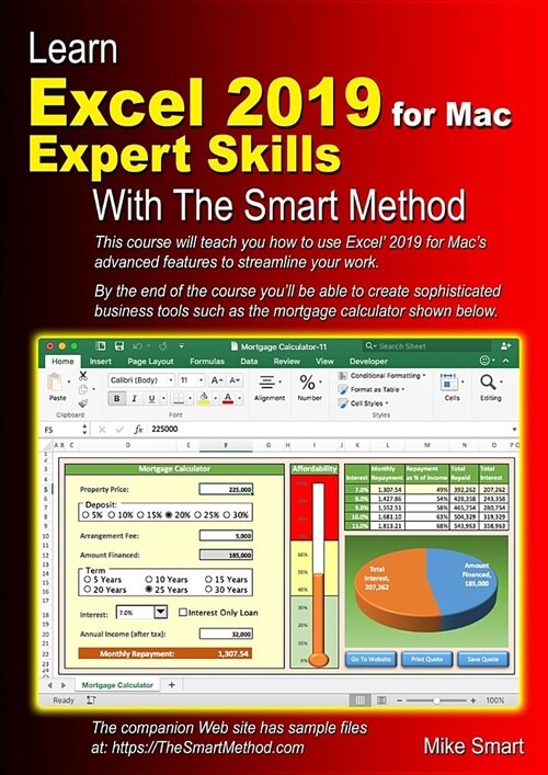 Learn Excel 2019 for Mac Expert Skills with The Smart Method : Tutorial teaching Advanced Techniques (Paperback)
