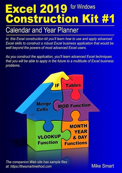 Excel 2019 Construction Kit #1 : Calendar and Year Planner (Paperback)