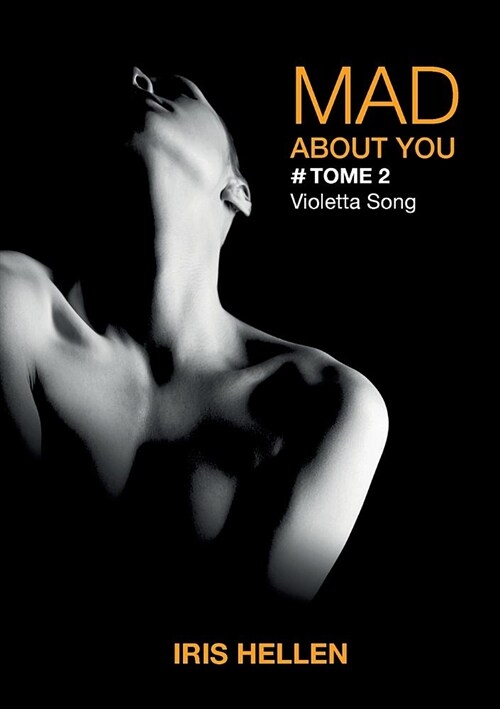 Mad About You: Violetta Song (Paperback)