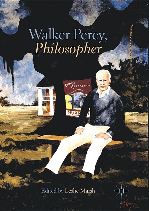 Walker Percy, Philosopher (Paperback)