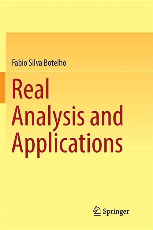 Real Analysis and Applications (Paperback)