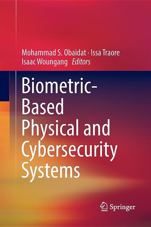 Biometric-Based Physical and Cybersecurity Systems (Paperback)
