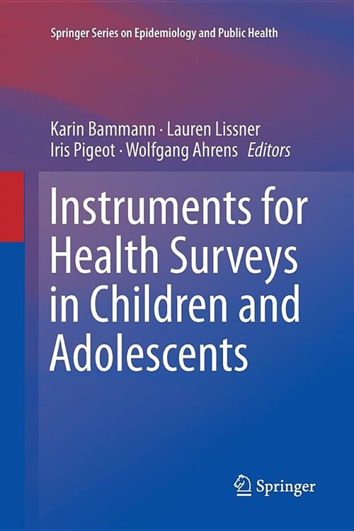 Instruments for Health Surveys in Children and Adolescents (Paperback)