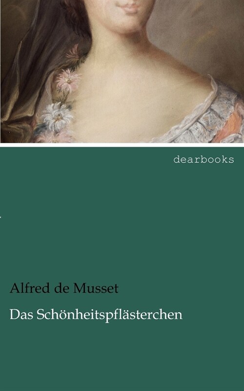 Das Sch Nheitspfl Sterchen (Paperback)