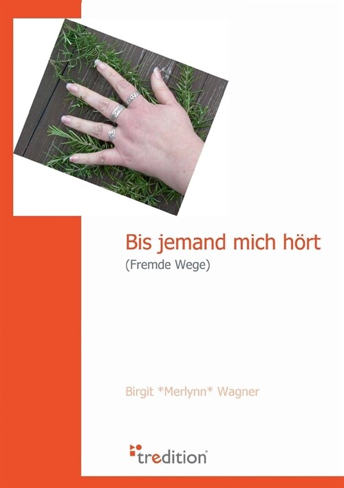 Bis Jemand Mich Hort (Paperback)