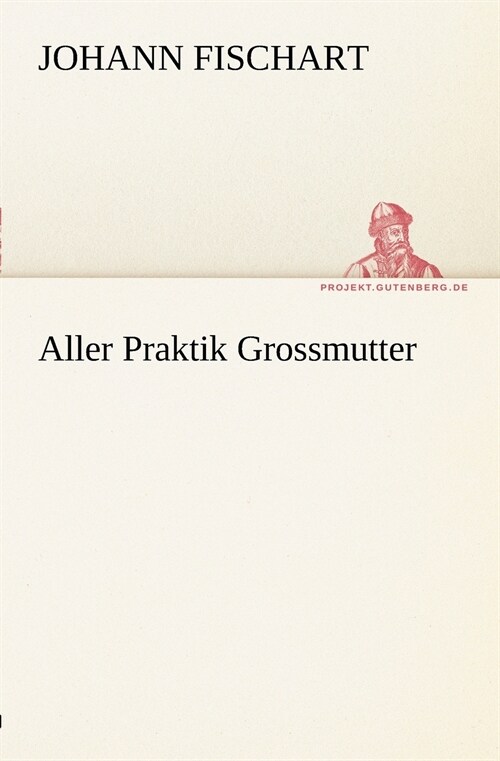 Aller Praktik Grossmutter (Paperback)