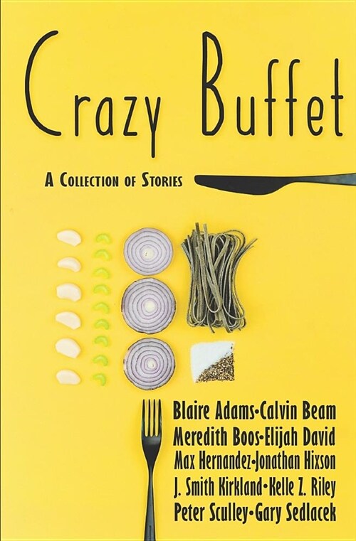 Crazy Buffet Club: A Collection of Stories (Paperback)