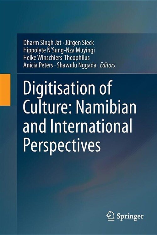 Digitisation of Culture: Namibian and International Perspectives (Paperback)