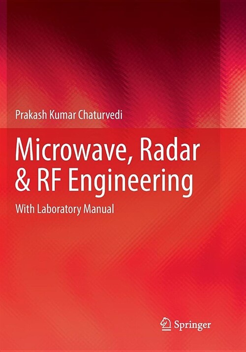 Microwave, Radar & RF Engineering: With Laboratory Manual (Paperback)