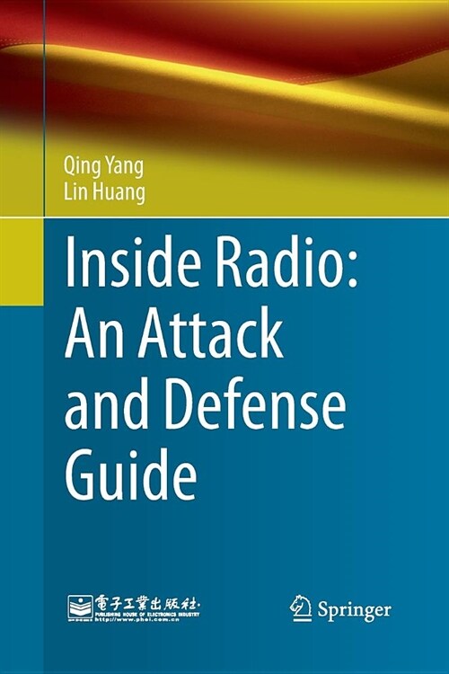 Inside Radio: An Attack and Defense Guide (Paperback)