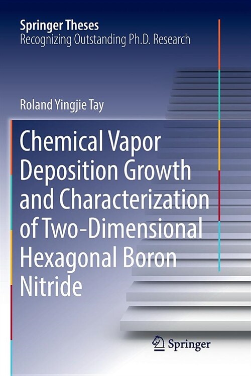 Chemical Vapor Deposition Growth and Characterization of Two-Dimensional Hexagonal Boron Nitride (Paperback)