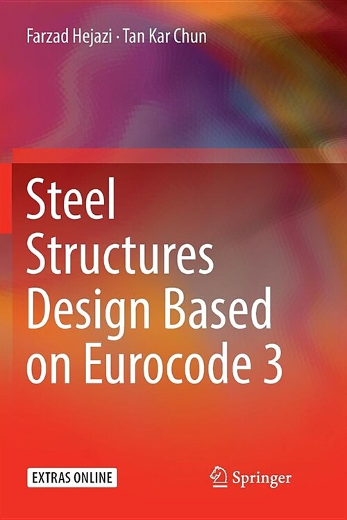 Steel Structures Design Based on Eurocode 3 (Paperback)