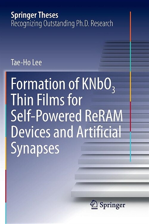 Formation of Knbo3 Thin Films for Self-Powered Reram Devices and Artificial Synapses (Paperback)