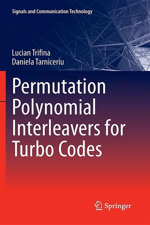 Permutation Polynomial Interleavers for Turbo Codes (Paperback)