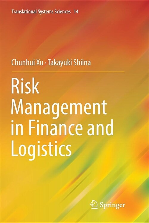 Risk Management in Finance and Logistics (Paperback)