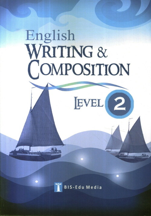 English Writing and Composition Level 2