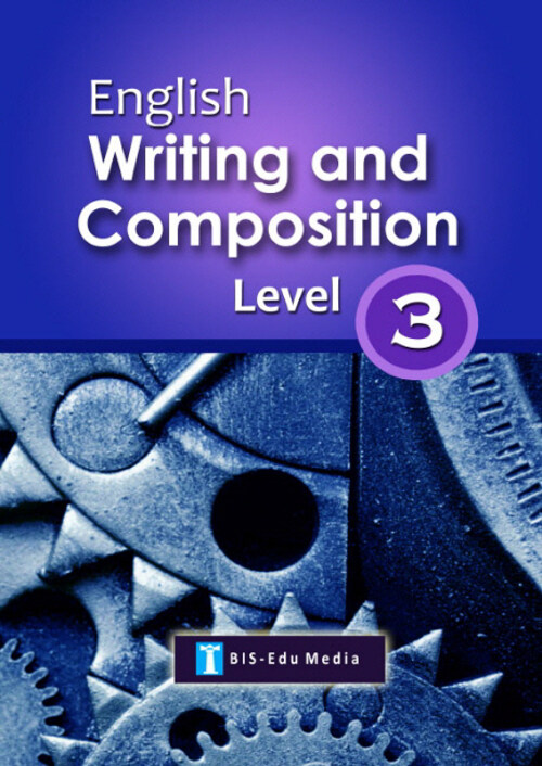 English Writing and Composition Level 3
