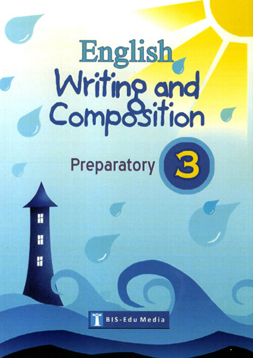 English Writing and Composition for Preparatory 3