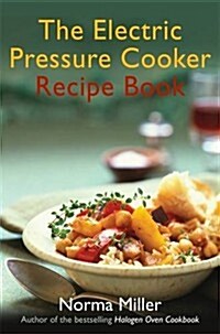 Electric Pressure Cooker Recipe Book (Paperback)