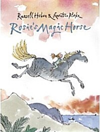 Rosies Magic Horse (Hardcover)