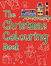 The Christmas Colouring Book (Paperback)